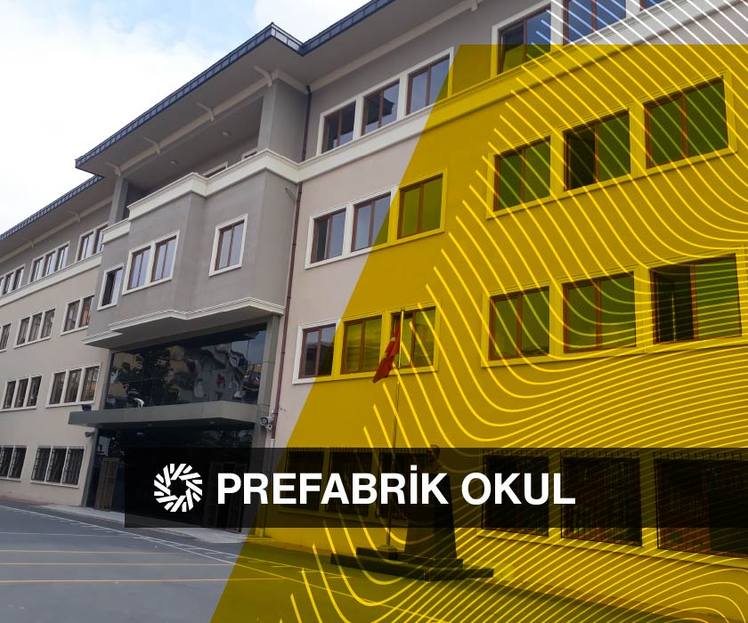 Prefabrik Okul